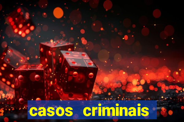casos criminais para resolver jogo pdf